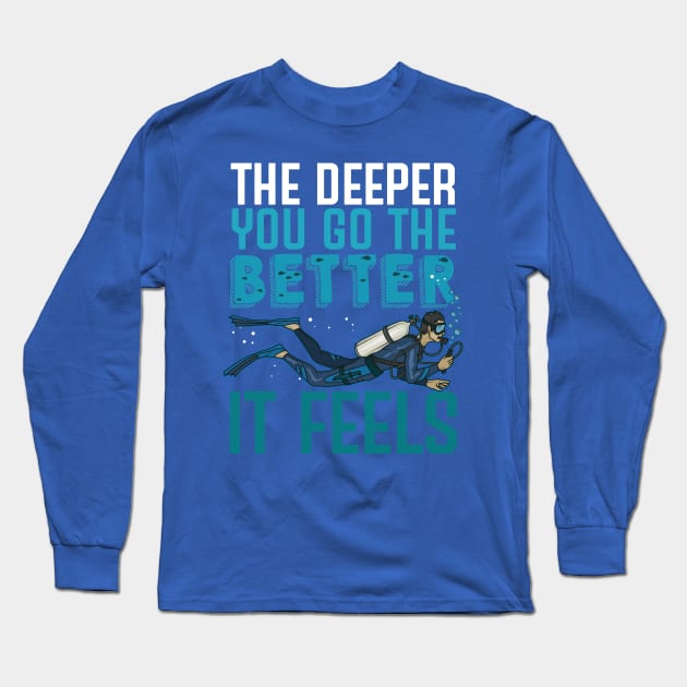 the deeper the better 7 Long Sleeve T-Shirt by Hunters shop